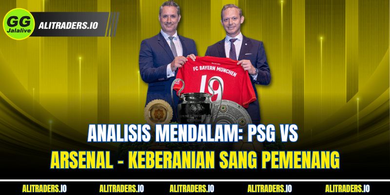 Jalalive Arsenal vs PSG - Kemenangan Paris yang Pantas Analisis Mendalam: Jalalive Arsenal vs PSG – Keberanian Sang Pemenang