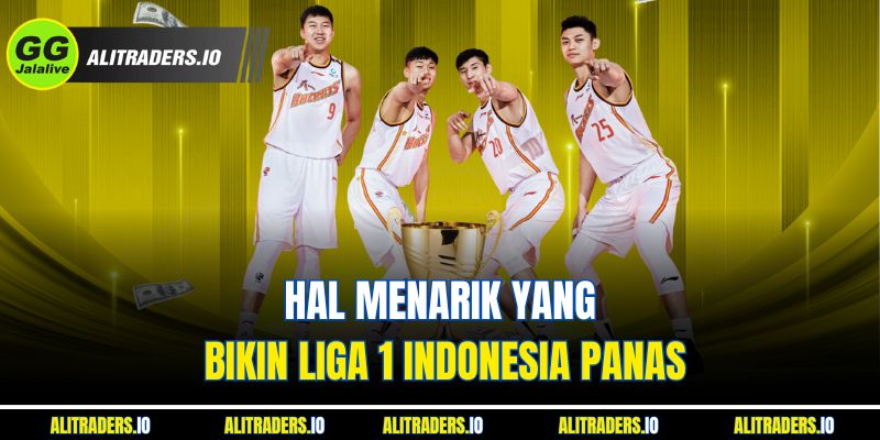 Jalalive Liga 1 Indonesia - Temukan Liga Sepak Bola Terbaik di Negeri Seribu Pulau bersama ! Hal Menarik yang Bikin Jalalive Liga 1 Indonesia Panas