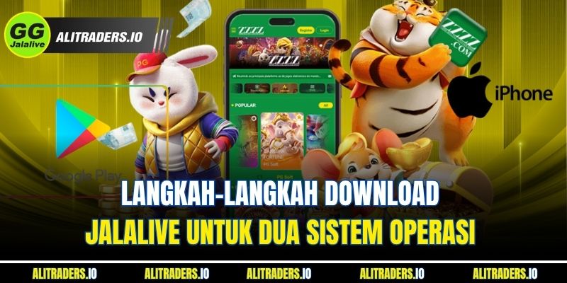 Download Jalalive - Nikmati Layanan Menarik Di Mana Saja Langkah-Langkah Download Jalalive untuk Dua Sistem Operasi