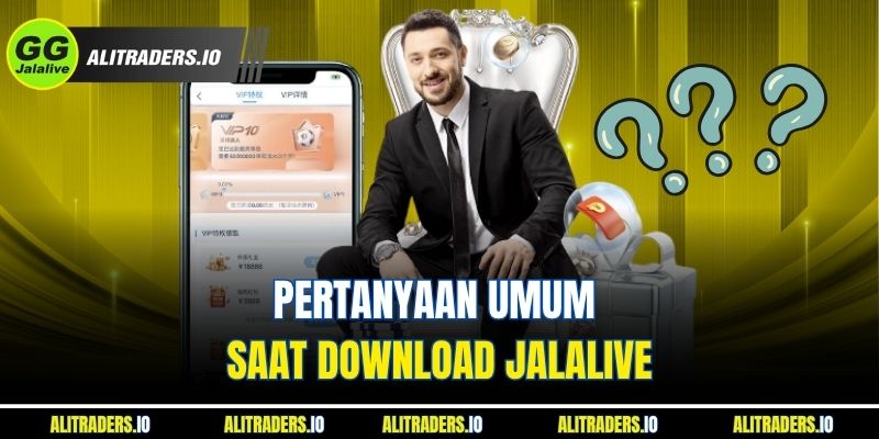 Download Jalalive - Nikmati Layanan Menarik Di Mana Saja Pertanyaan Umum Saat Download Jalalive