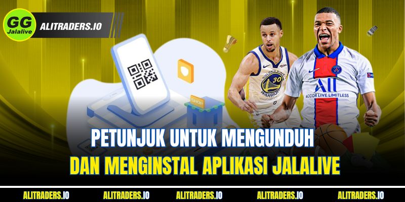 Petunjuk untuk Mengunduh dan Menginstal Aplikasi JalaLive